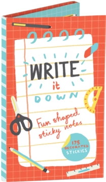 Write it Down Shaped Sticky Notes