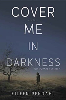 Cover Me in Darkness