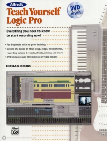 TEACH YOURSELF LOGIC PRO WITH DVD