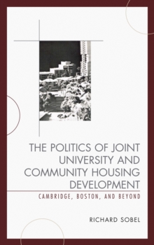 Politics of Joint University and Community Housing Development