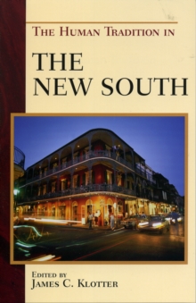 Human Tradition in the New South