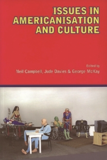 Issues in Americanisation and Culture