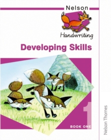 Nelson Handwriting Developing Skills Book 1