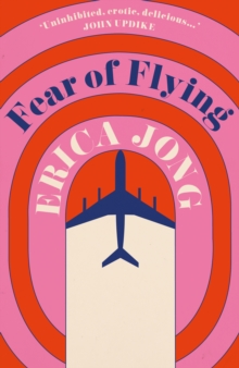 fear of flying by erica jong Enjoy our fear of flying quotes collection erica jong love, relationship, marriage 32 copy quote do you want. fear of flying by erica jong Enjoy our fear of flying quotes collection erica jong love, relationship, marriage 32 copy quote do you want.
