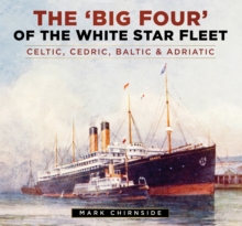 'Big Four' of the White Star Fleet