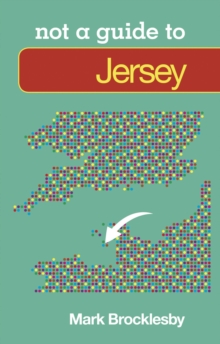 Not a Guide to Jersey