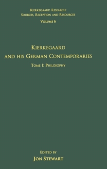 Kierkegaard and His German Contemporaries - Philosophy