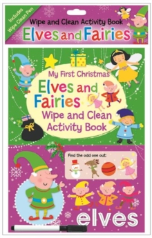 My First Christmas Wipe and Clean Activity Book - Elves and Fairies