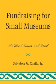 Fundraising for Small Museums