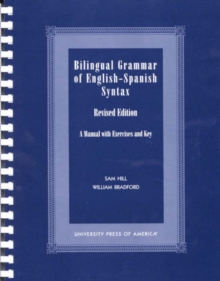 Bilingual Grammar of English-Spanish Syntax