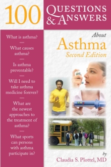 100 Questions  &  Answers About Asthma