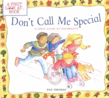 DON'T CALL ME SPECIAL : A FIRST LOOK AT