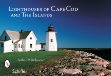 Lighthouses of Cape Cod and the Islands