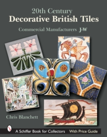 20th Century Decorative British Tiles: Commercial Manufacturers, J-W