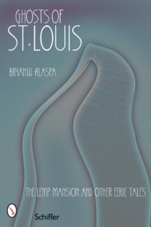 Ghosts of St. Louis