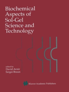 Biochemical Aspects of Sol-gel Science and Technology