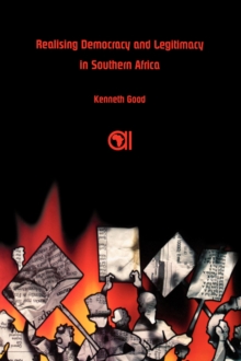 Realising Democracy and Legitimacy in Southern Africa