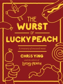 Wurst Of Lucky Peach