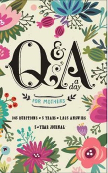 Q&a A Day For Mothers