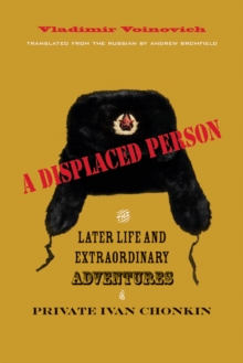 Life and Unusual Adventures of Private Ivan Chonkin