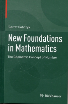 New Foundations in Mathematics