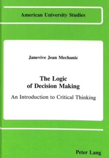 Logic of Decision Making