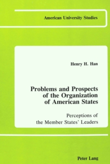 Problems and Prospects of the Organization of American States