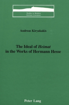 Ideal of Heimat in the Works of Hermann Hesse