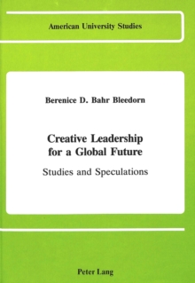 Creative Leadership for a Global Future