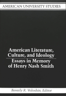American Literature, Culture, and Ideology