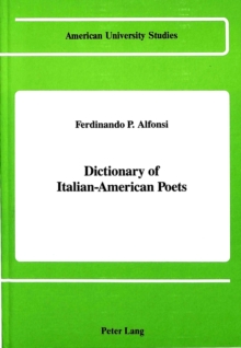Dictionary of Italian-American Poets