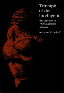 Triumph of the Intelligent