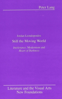 Still the Moving World