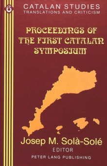 Proceedings of the First Catalan Symposium