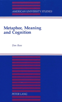 Metaphor, Meaning and Cognition