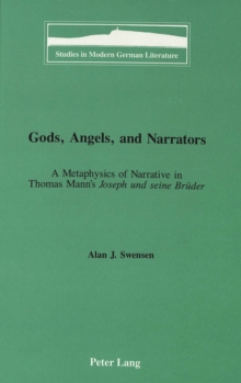 Gods, Angels, and Narrators