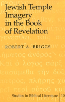 Jewish Temple Imagery in the Book of Revelation