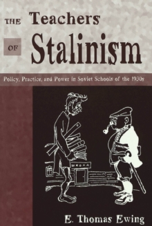 Teachers of Stalinism
