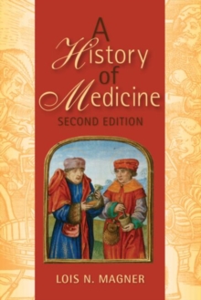 History of Medicine, Second Edition