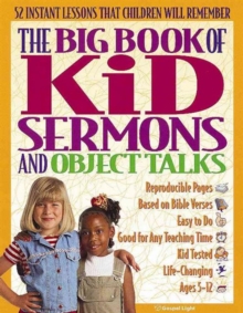 Big Book of Kid Sermons and Object Talks