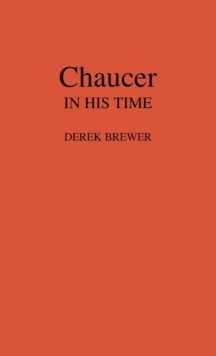Chaucer in His Time