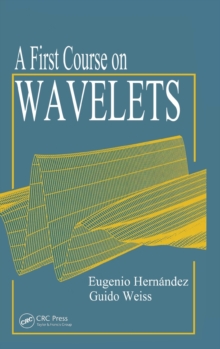 First Course on Wavelets