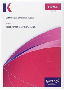 E1 Enterprise Operations - CIMA Exam Practice Kit