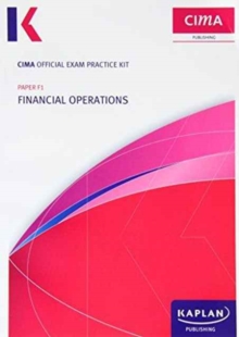 F1 Financial Operations - CIMA Practice Exam Kit