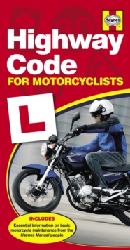 Haynes Highway Code For Motorcyclists