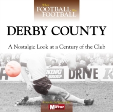 When Football Was Football: Derby County