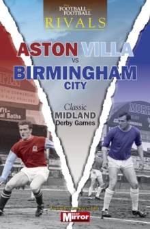 Rivals: Classic Midland Derby Games