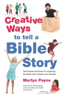 Creative Ways to Tell a Bible Story