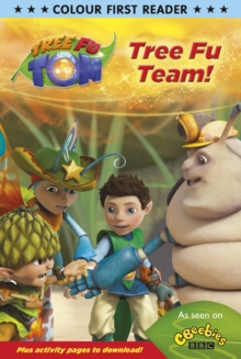 Tree Fu Tom: Tree Fu Team