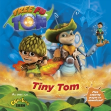 Tree Fu Tom: Tiny Tom